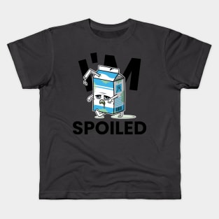 I'm Spoiled Kids T-Shirt